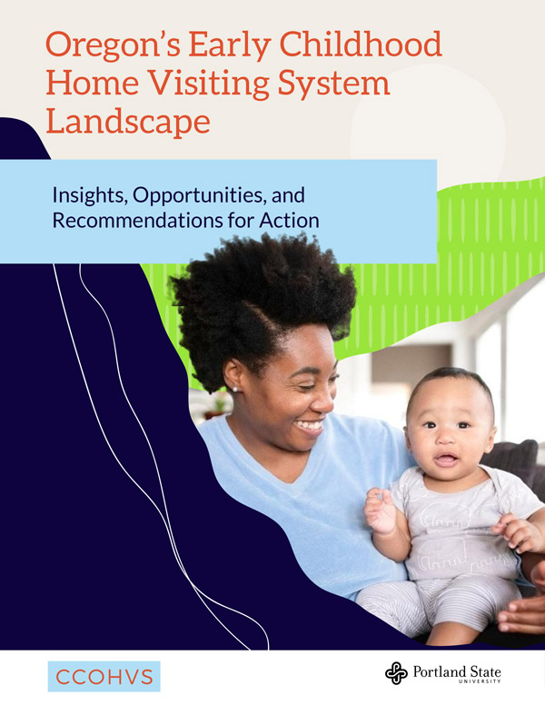 Screenshot of Oregon’s Early Childhood Home Visiting System Landscape Report (ENGLISH) PDF